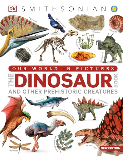 The Dinosaur Book (Our World in Pictures) cover